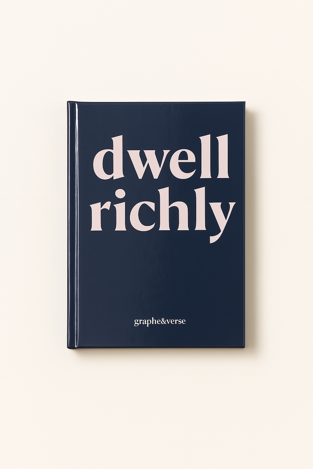 bible study journal - 12 week study - DWELL RICHLY