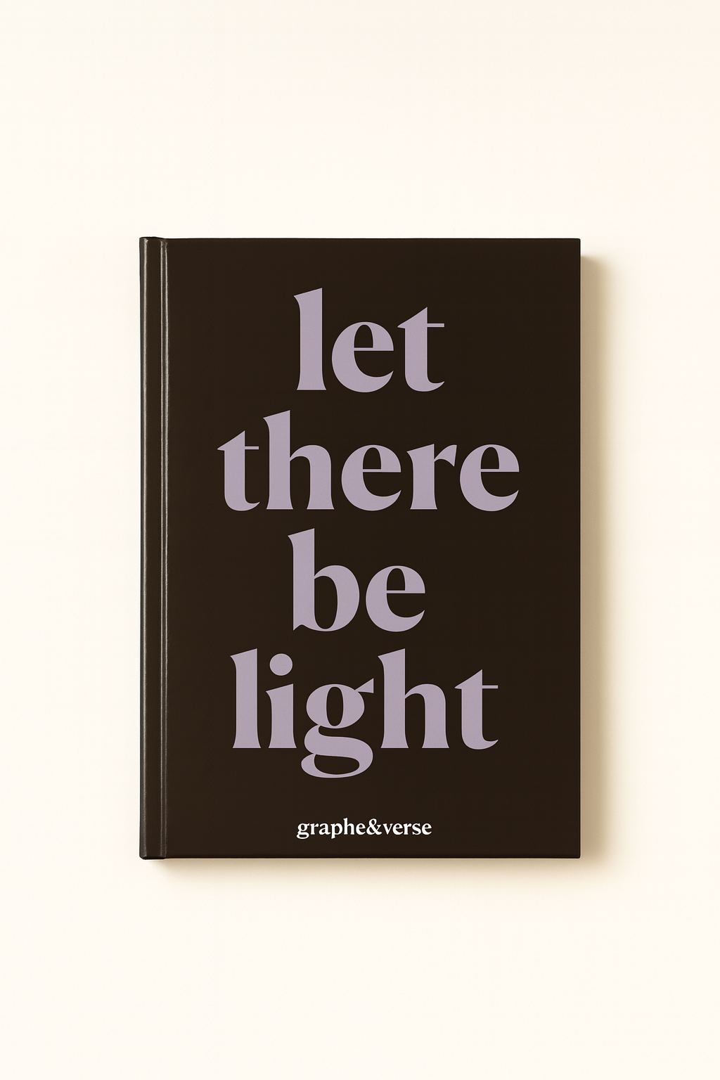 bible study journal - 12 week study - LET THERE BE LIGHT